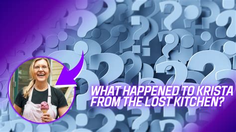 At first, she was in school to be a doctor. . What happened to krista from the lost kitchen